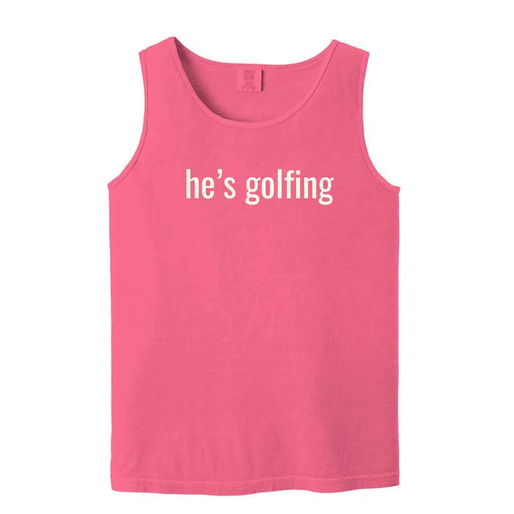 "He's Golfing" - Heavyweight Ring Spun Tank Top