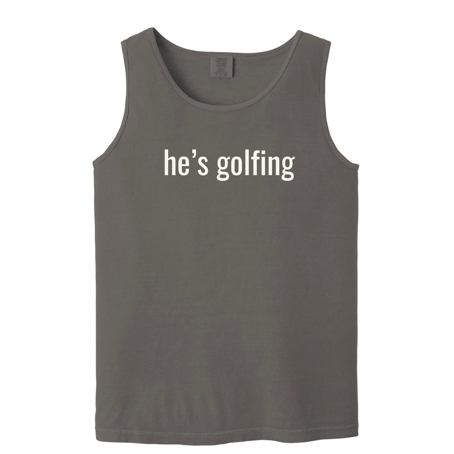 "He's Golfing" - Heavyweight Ring Spun Tank Top