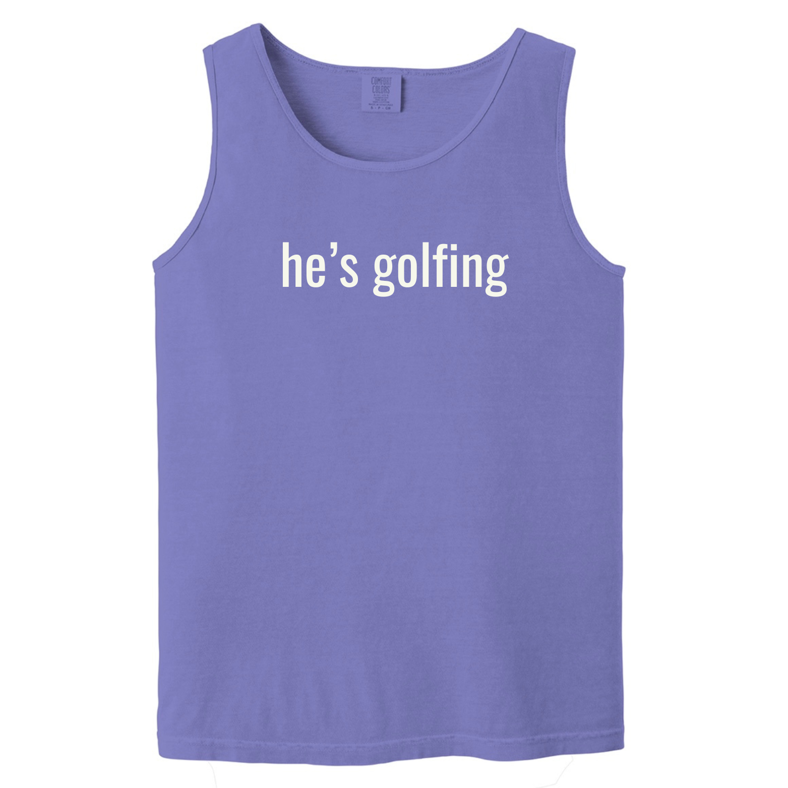 "He's Golfing" - Heavyweight Ring Spun Tank Top