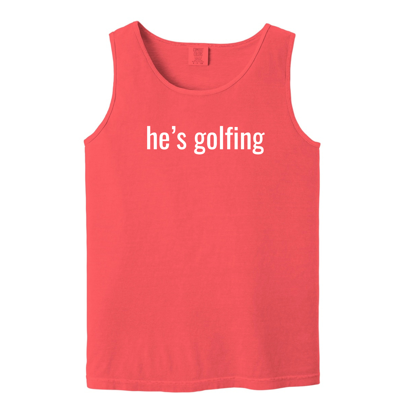 "He's Golfing" - Heavyweight Ring Spun Tank Top
