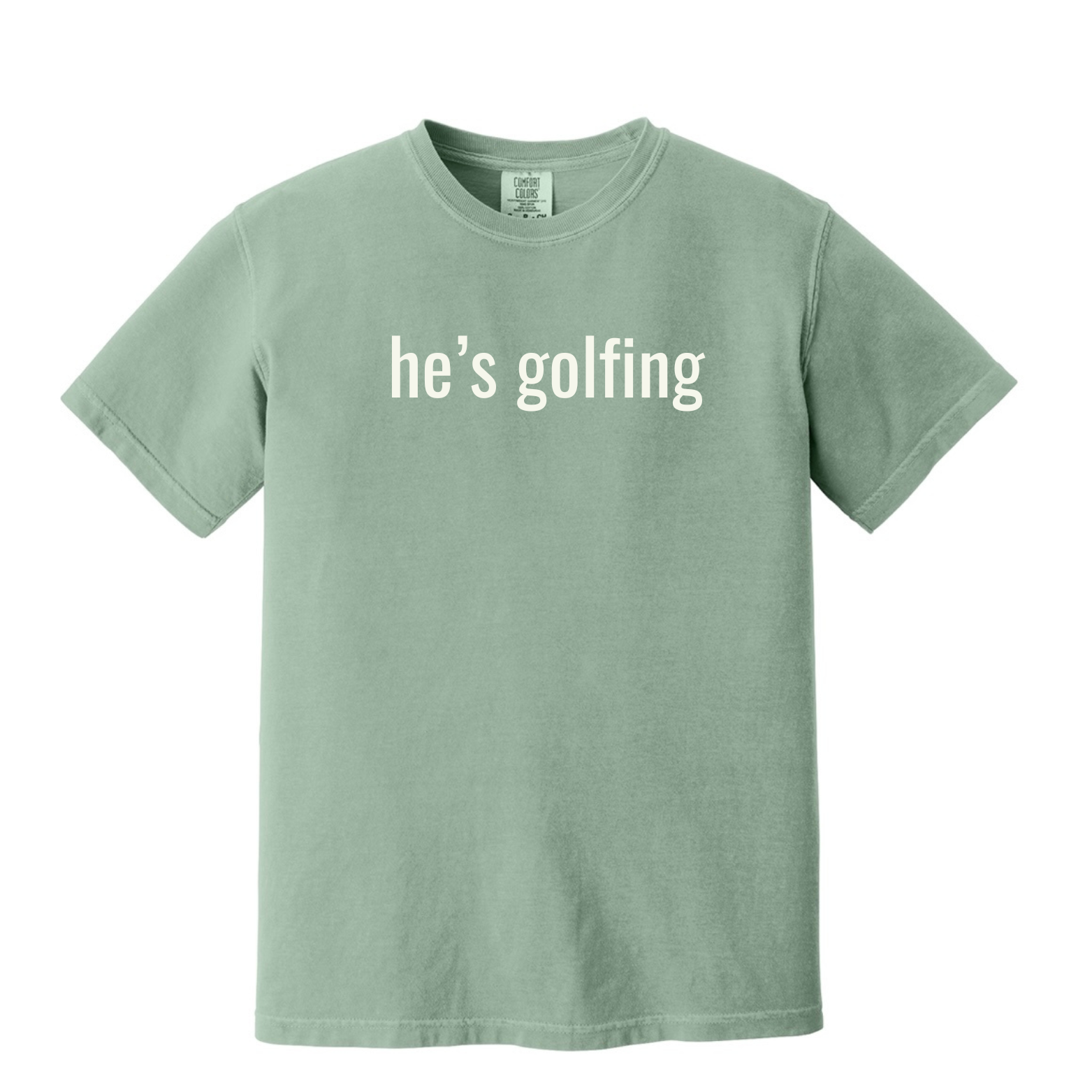 "He's Golfing" - Heavyweight Ring Spun Tee