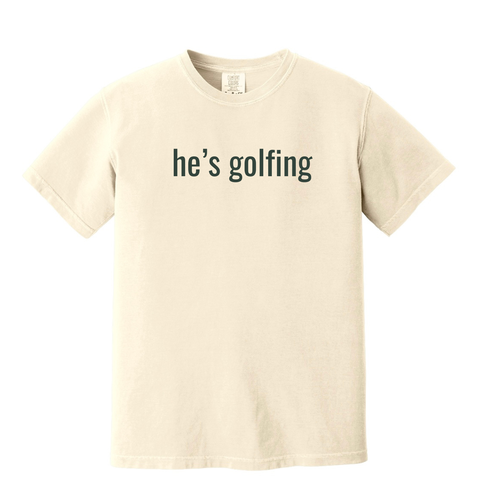 "He's Golfing" - Heavyweight Ring Spun Tee