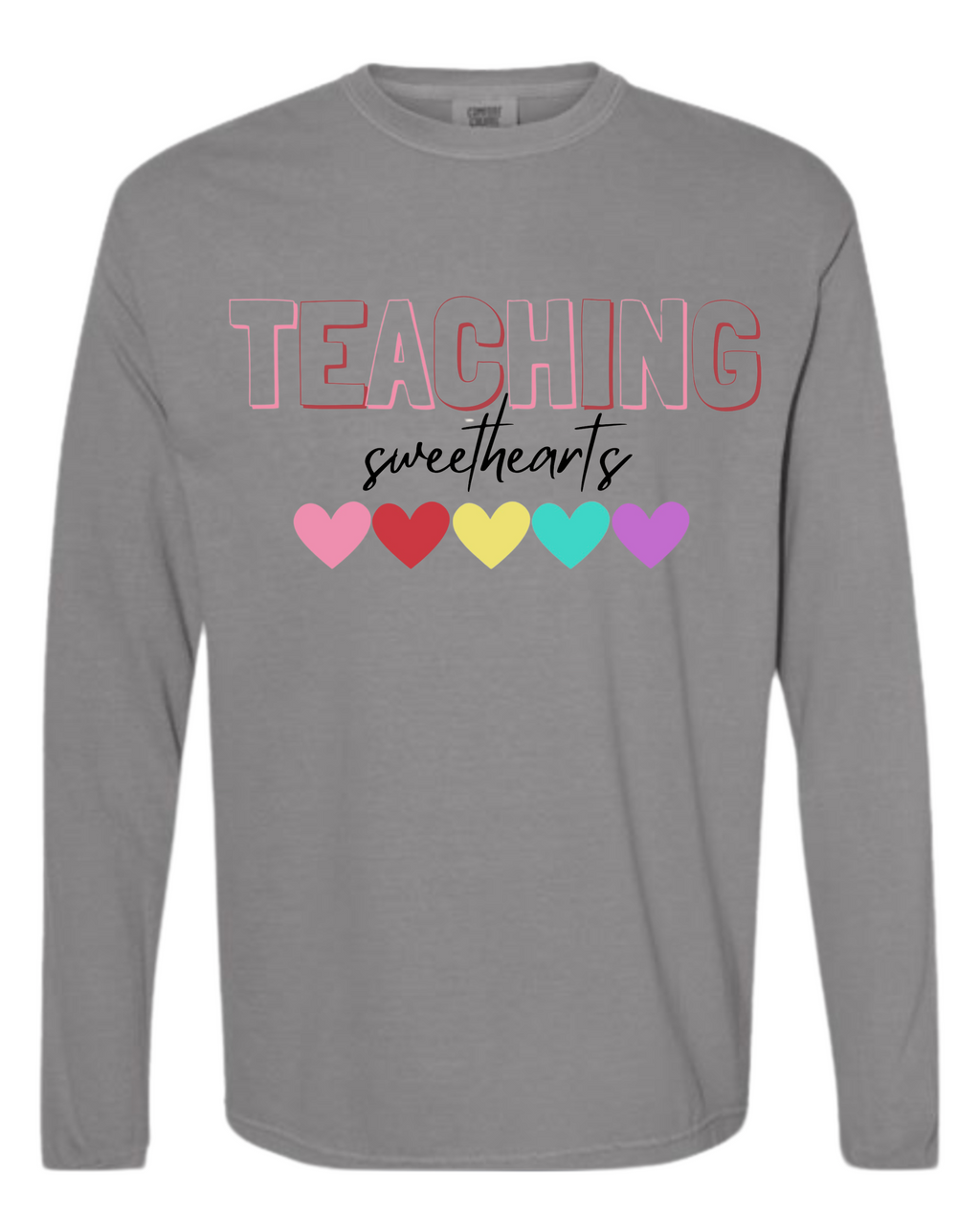 "Teaching Sweethearts" - Comfort Colors® Adult Heavyweight Ring Spun Long Sleeve Tee