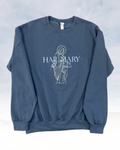 "Hail Mary Full of Grace" - Jerzees Nublend Crewneck Sweatshirt