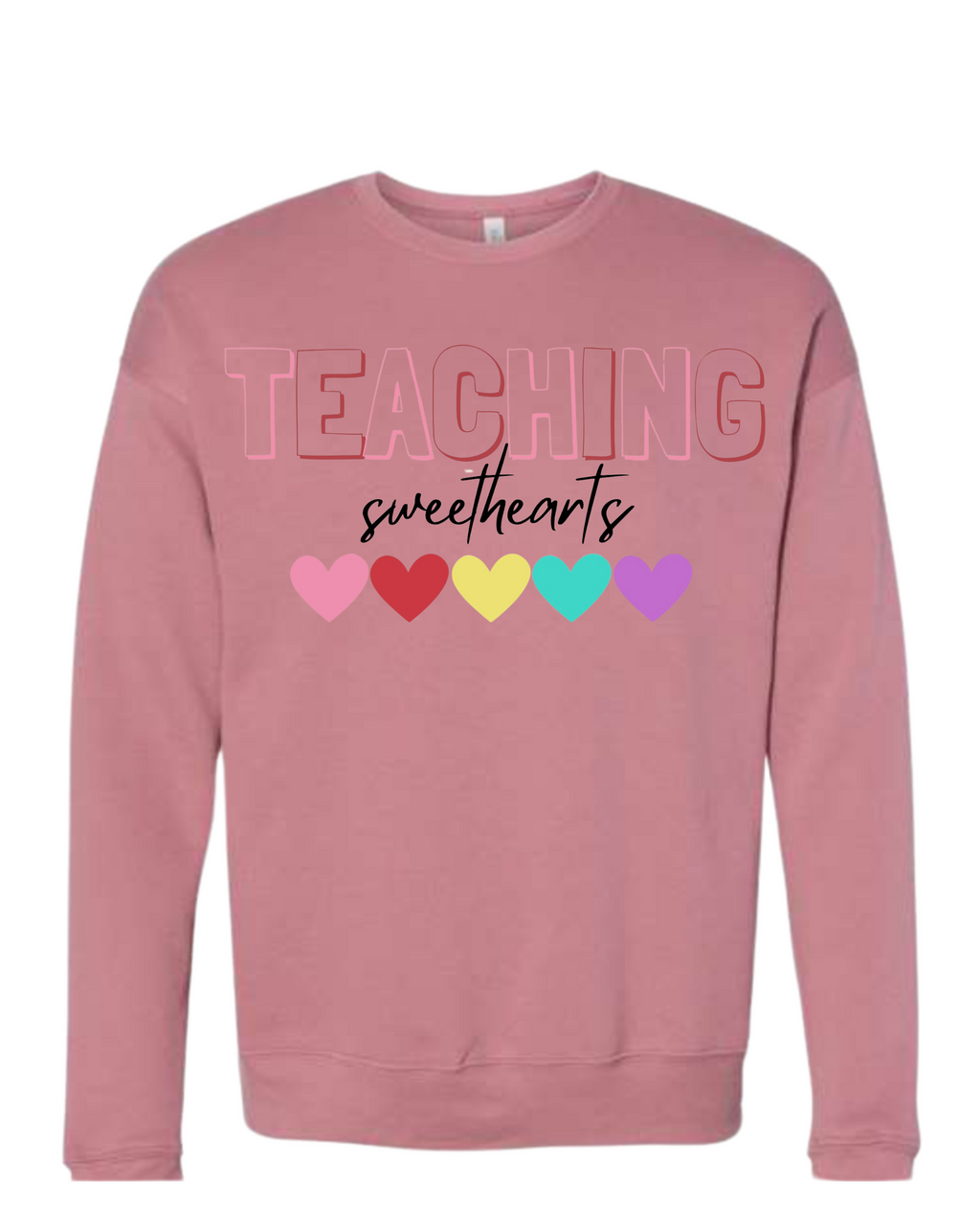 "Teaching Sweethearts" BELLA+CANVAS® Adult Unisex Sponge Fleece Drop Shoulder Sweatshirt